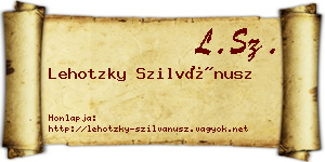 Lehotzky Szilvánusz névjegykártya